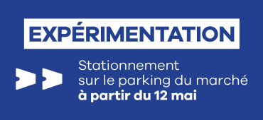 Expérimentation parking du marché