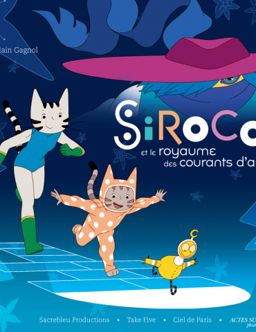 Sirocco et le Royaume des courants d’air 