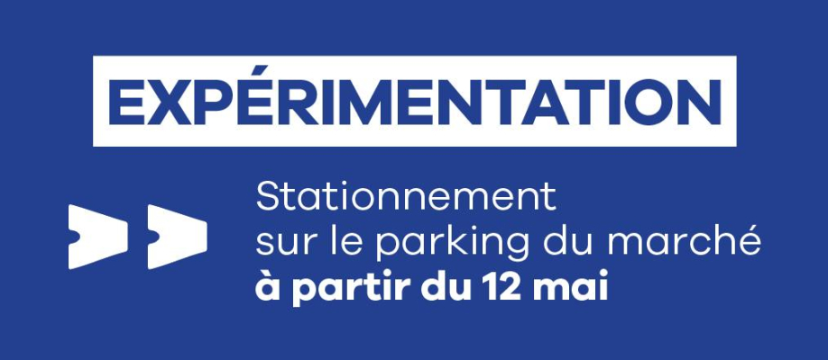 Expérimentation parking du marché