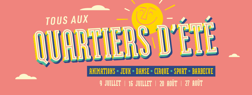 Quartiers été 2025